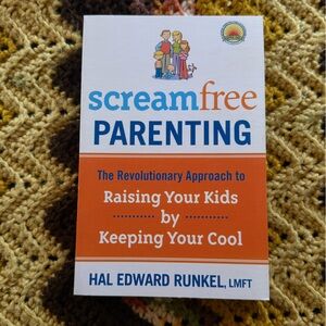Screamfree Parenting Book